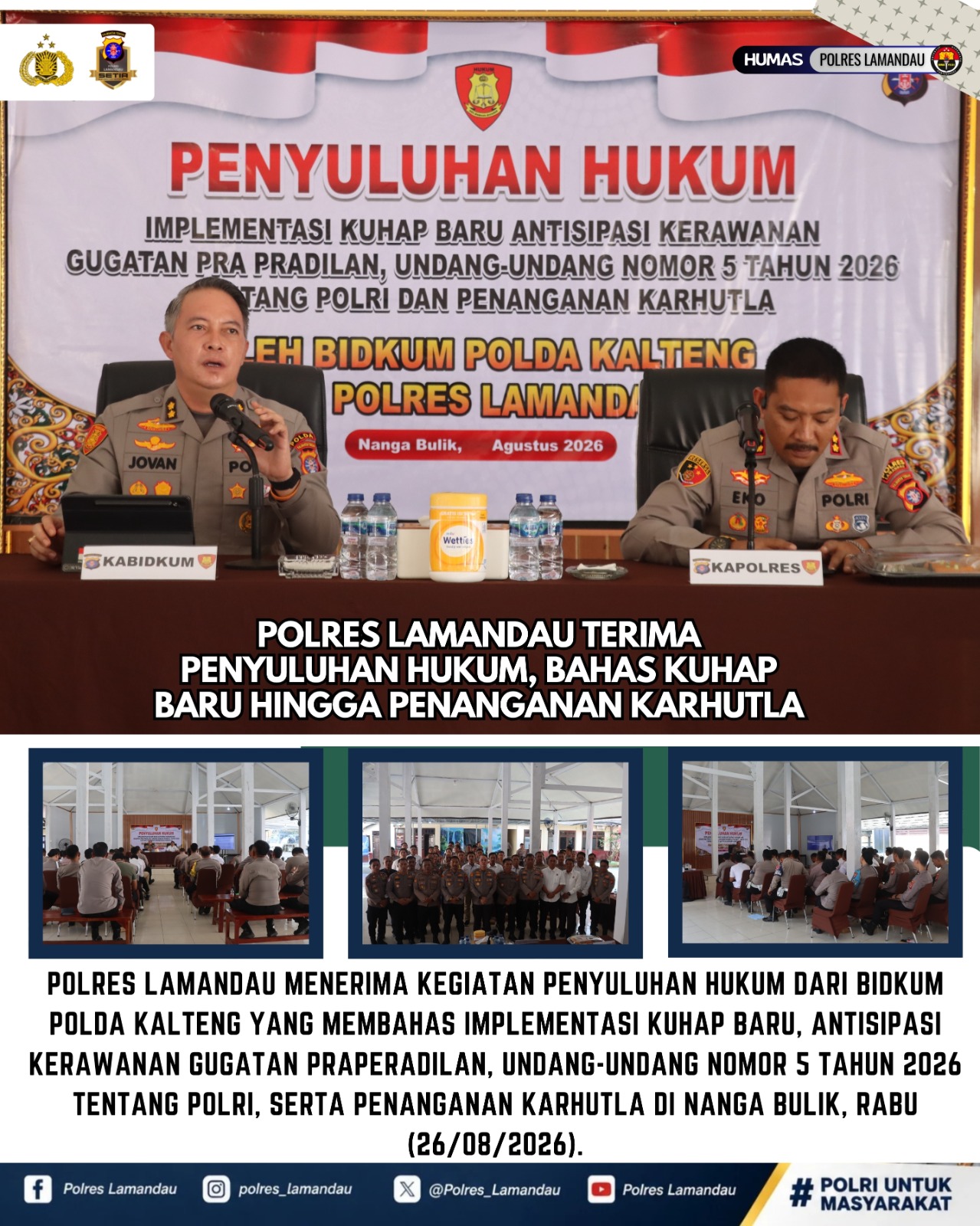 Polres Lamandau Terima Penyuluhan Hukum, Bahas KUHAP Baru hingga Penanganan Karhutla
