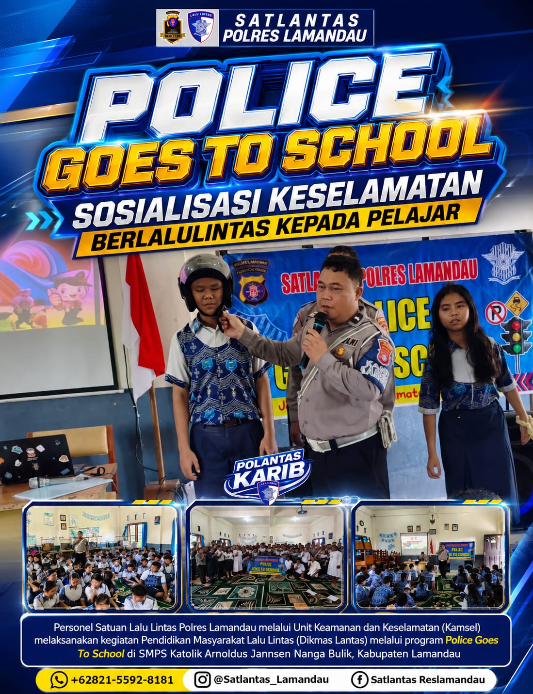 ‎Satlantas Polres Lamandau Edukasi Pelajar melalui Program Police Goes To School di SMPS Katolik Arnoldus Jannsen Nanga Bulik